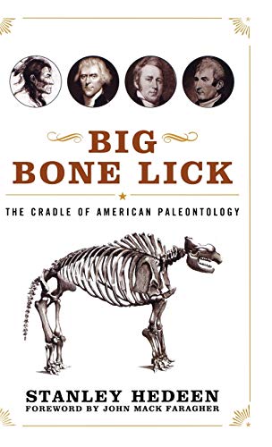 cover image Big Bone Lick: The Cradle of American Paleontology