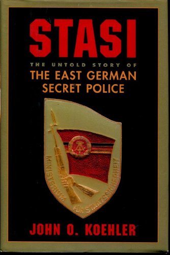 cover image Stasi: The Untold Story of the East German Secret Police