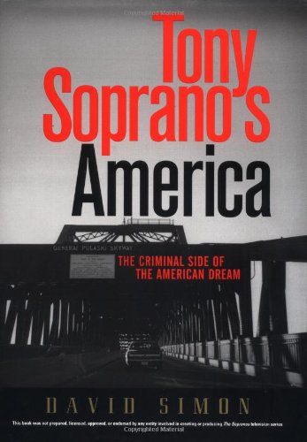 cover image Tony Soprano's America: The Criminal Side of the American Dream