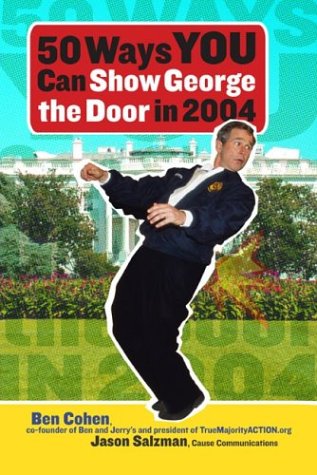 cover image 50 Ways You Can Show George the Door in 2004