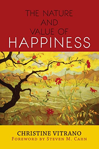 cover image The Nature and Value of Happiness