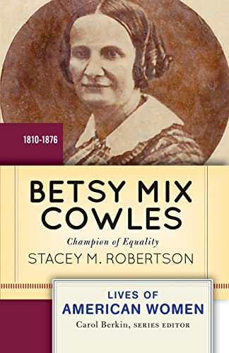 cover image Betsy Mix Cowles: Champion of Equality