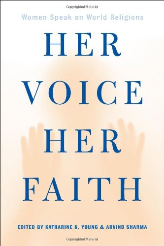 cover image HER VOICE, HER FAITH: Women Speak on World Religions