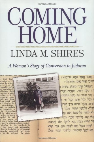 cover image COMING HOME: A Woman's Story of Conversion to Judaism