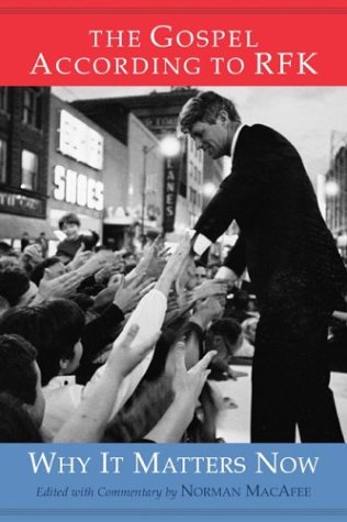 cover image The Gospel According to RFK: why it matters now