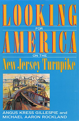 cover image Looking for America on the New Jersey Turnpike