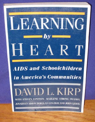 cover image Learning by Heart: AIDS and Schoolchildren in America's Communities