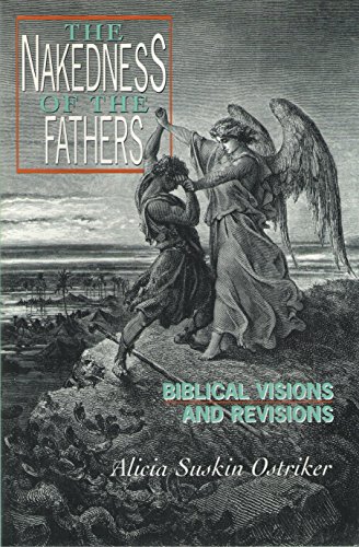 cover image The Nakedness of the Fathers: Biblical Visions and Revisions