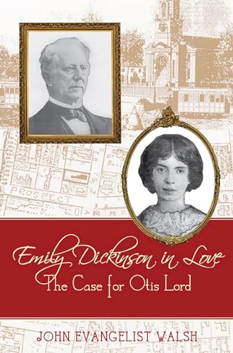 cover image Emily Dickinson in Love: 
The Case for Otis Lord