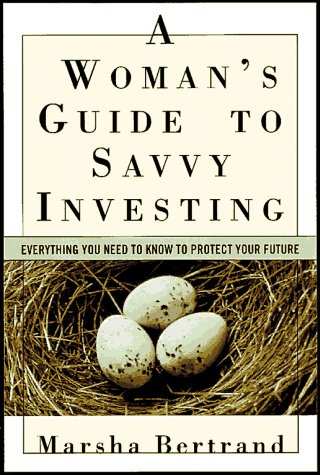 cover image A Woman's Guide to Savvy Investing