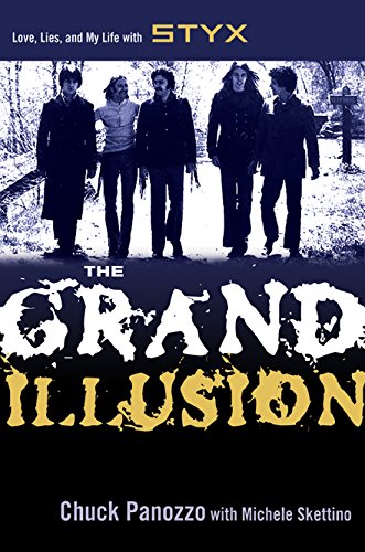 cover image The Grand Illusion: Love, Lies, and My Life with Styx