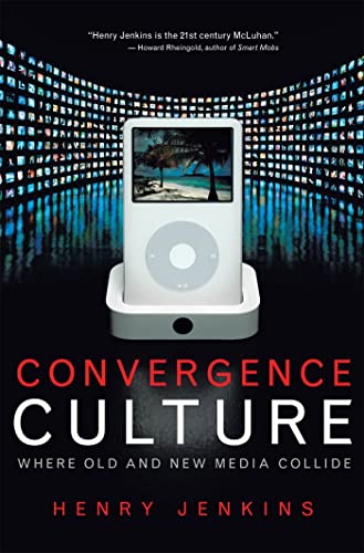 cover image Convergence Culture: Where Old and New Media Collide