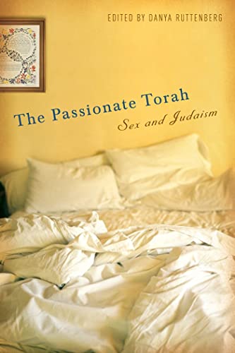 cover image The Passionate Torah: Sex and Judaism