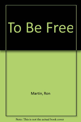 cover image To Be Free!: