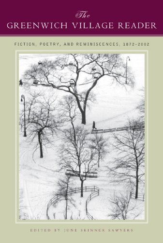 cover image The Greenwich Village Reader: Fiction, Poetry, and Reminiscences