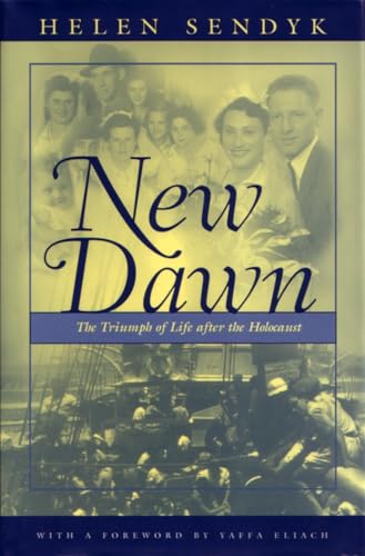 cover image NEW DAWN: A Triumph of Life After the Holocaust