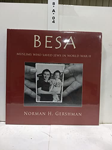 cover image Besa: Muslims Who Saved Jews in World War II