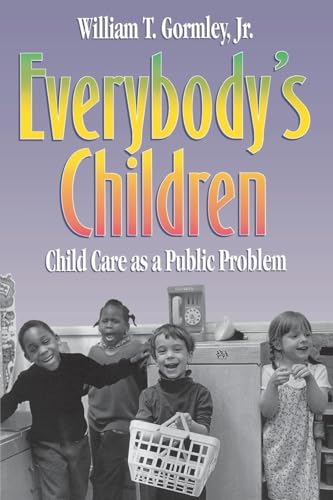 cover image Everybody's Children: Child Care as a Public Problem