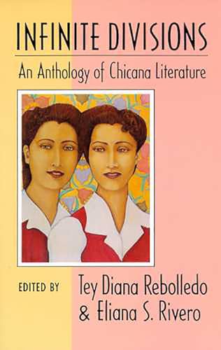 cover image Infinite Divisions: An Anthology of Chicana Literature