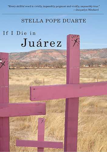 cover image If I Die in Jurez