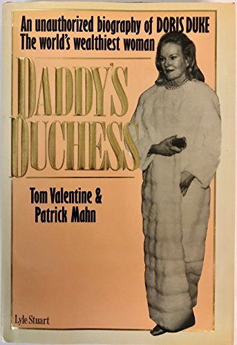 cover image Daddy's Duchess: The Unauthorized Biography of Doris Duke
