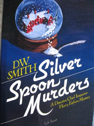 cover image Silver Spoon Murders