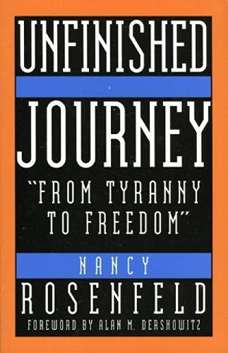 cover image Unfinished Journey: Two People, Two Worlds...from Tyranny to Freedom'