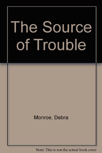 cover image The Source of Trouble: Stories
