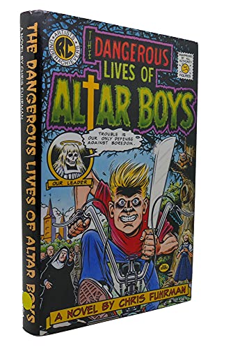 cover image The Dangerous Lives of Altar Boys
