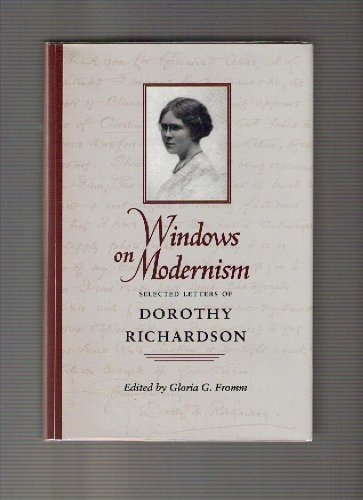 cover image Windows on Modernism: Selected Letters of Dorothy Richardson