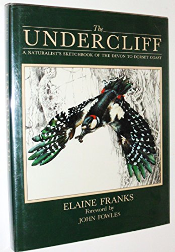 cover image The Undercliff: A Naturalist's Sketchbook of the Devon to Dorset Coast