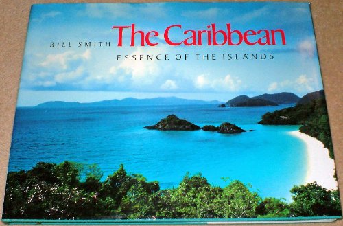 cover image The Caribbean: Essence of the Islands