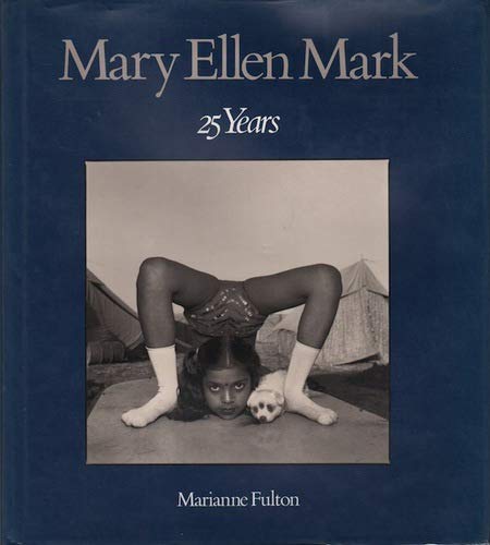 cover image Mary Ellen Mark, 25 Years: Twenty Five Years