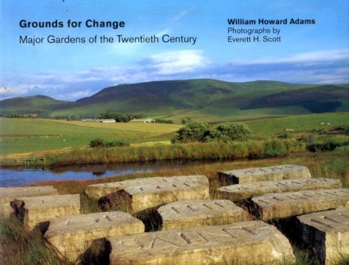 cover image Grounds for Change: Major Gardens of the Twentieth Century
