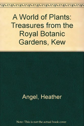 cover image A World of Plants: Treasures from the Royal Botanic Gardens, Kew
