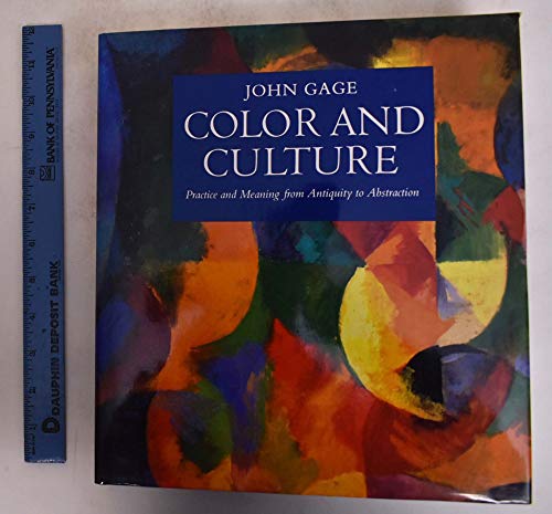 cover image Color and Culture: Practice and Meaning from Antiquity to Abstraction