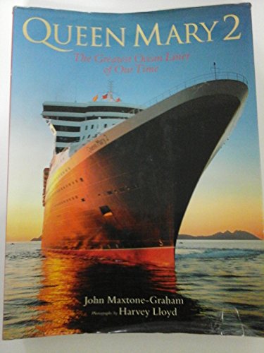 cover image Queen Mary 2: The Greatest Ocean Liner of Our Time