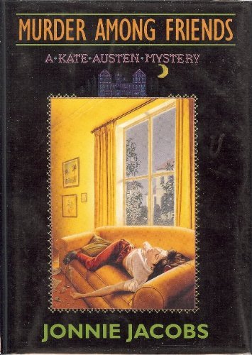 cover image Murder Among Friends: A Kate Austen Mystery
