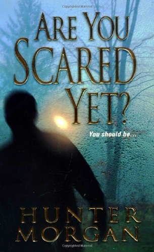 cover image Are You Scared Yet?