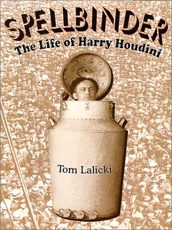 cover image Spellbinder: The Life of Harry Houdini