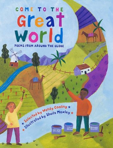 cover image Come to the Great World: Poems from Around the World
