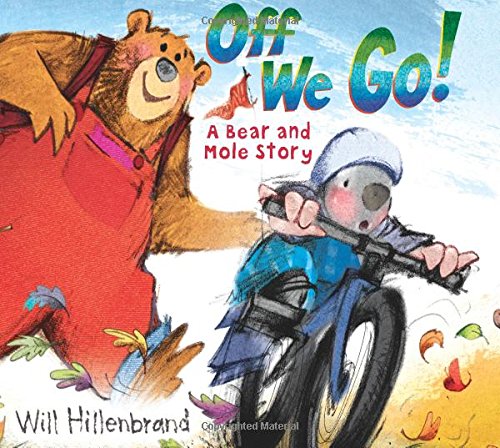 cover image Off We Go! A Bear and Mole Story