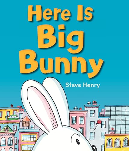 cover image Here Is Big Bunny
