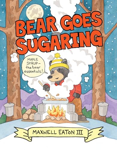 cover image Bear Goes Sugaring