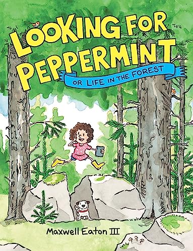 cover image Looking for Peppermint: Or Life in the Forest