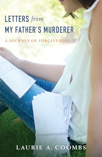 cover image Letters from My Father’s Murderer: A Journey of Forgiveness