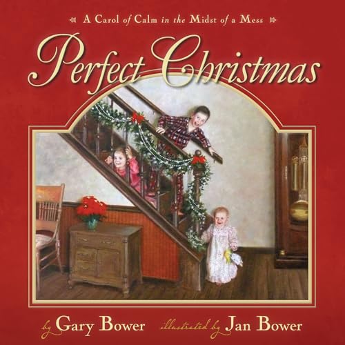 cover image Perfect Christmas: A Carol of Calm in the Midst of a Mess