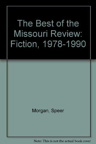 cover image Best of the Missouri Review Fiction, 1978-1900