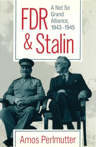 cover image FDR & Stalin: A Not So Grand Alliance, 1943?1945