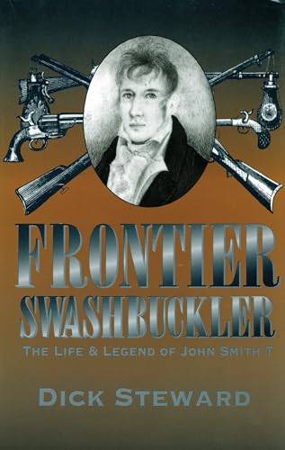 cover image Frontier Swashbuckler: The Life and Legend of John Smith T